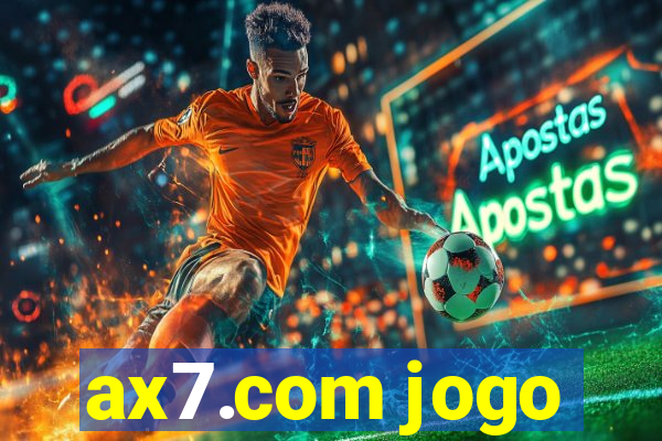 ax7.com jogo